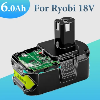 Аккумуляторная Батарея 18V 6000mAh для Ryobi ONE + Электроинструмент, Пригодный для замены Литий-ионного аккумулятора BPL1820 P108 P109 P106 P105 P105